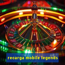 recarga mobile legends